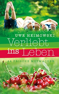 Verliebt ins Leben