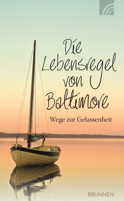 Die Lebensregel von Baltimore
