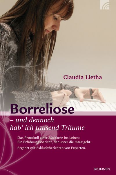 Borreliose - und dennoch hab `  ich tausend Träume