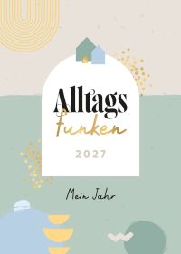 Alltagsfunken 2027