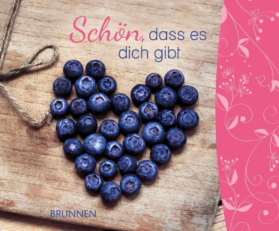 Schön, dass es dich gibt