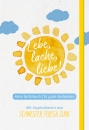 Notizbuch - Lebe, lache, liebe!