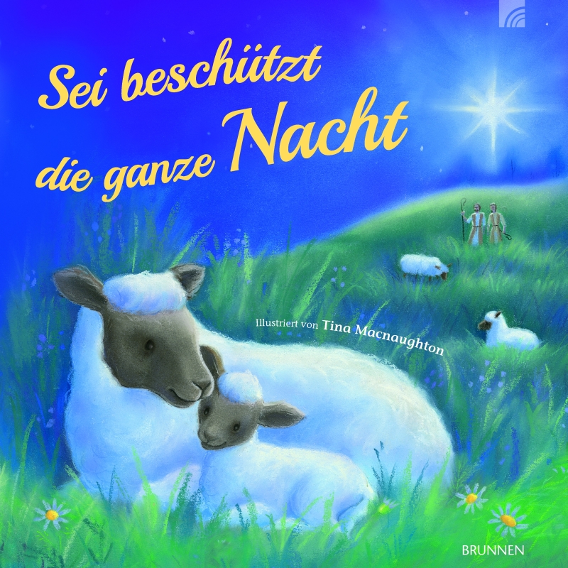 Sei beschützt die ganze Nacht