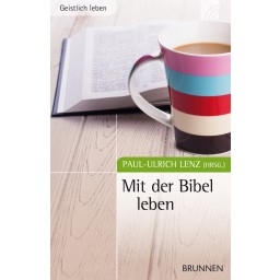 Mit der Bibel leben