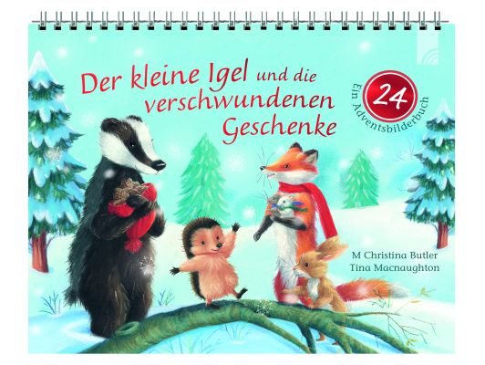 Der kleine Igel und die verschwundenen Geschenke