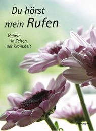 Du hörst mein Rufen