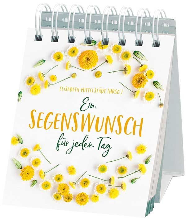 Ein Segenswunsch für jeden Tag - Tischaufsteller