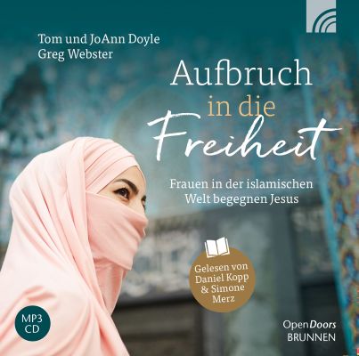 Aufbruch in die Freiheit - Hörbuch