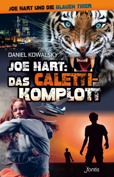 Joe Hart: Das Caletti-Komplott (6)