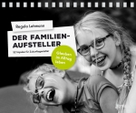 Der Familien-Aufsteller - Aufstellbuch