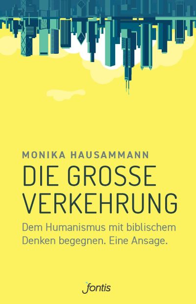 Die grosse Verkehrung