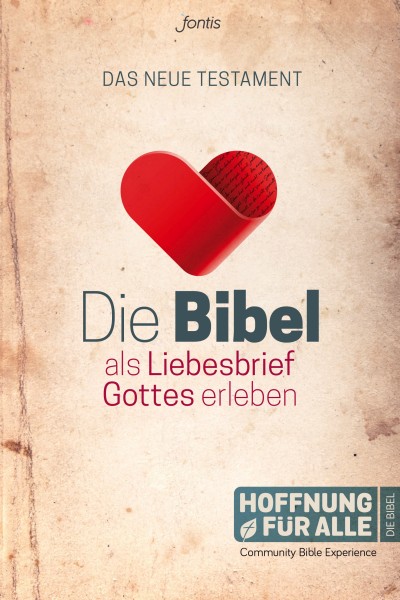 Die Bibel als Liebesbrief Gottes erleben - NT