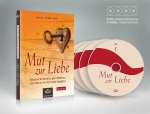 Mut zur Liebe - Hörbuch