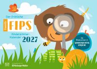 Der fröhliche Family-Fips Kinderzimmer-Kalender 2027