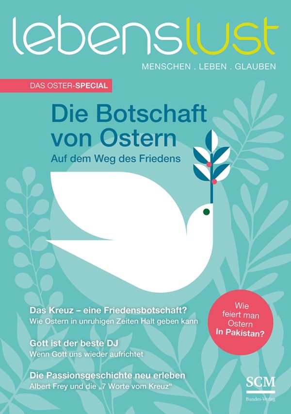 lebenslust Special Die Botschaft von Ostern