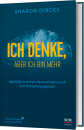 Ich denke, aber ich bin mehr