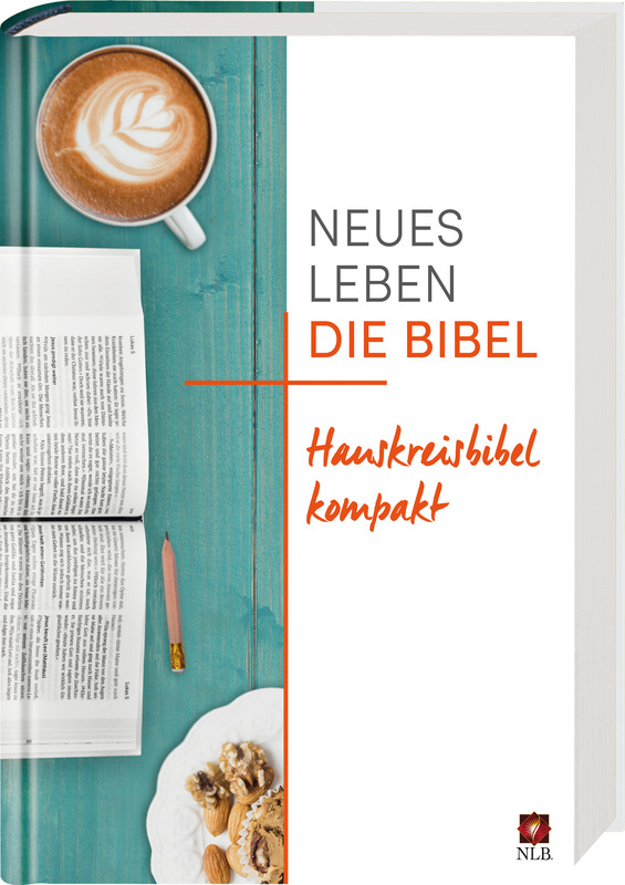 Neues Leben. Die Bibel - Hauskreisbibel kompakt