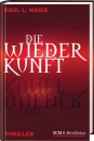 Die Wiederkunft|Thriller.
