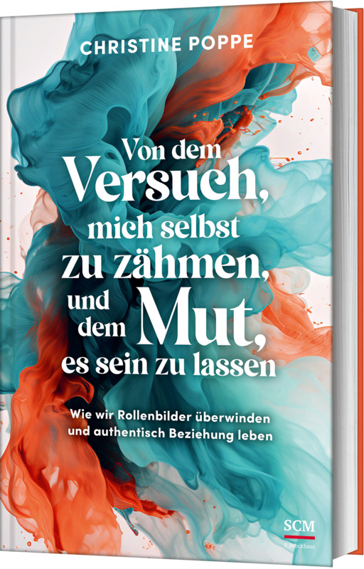 Von dem Versuch, mich selbst zu zähmen, und dem Mut, es sein zu lassen