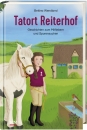 Tatort Reiterhof