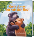 Denk daran: Ich hab dich lieb!