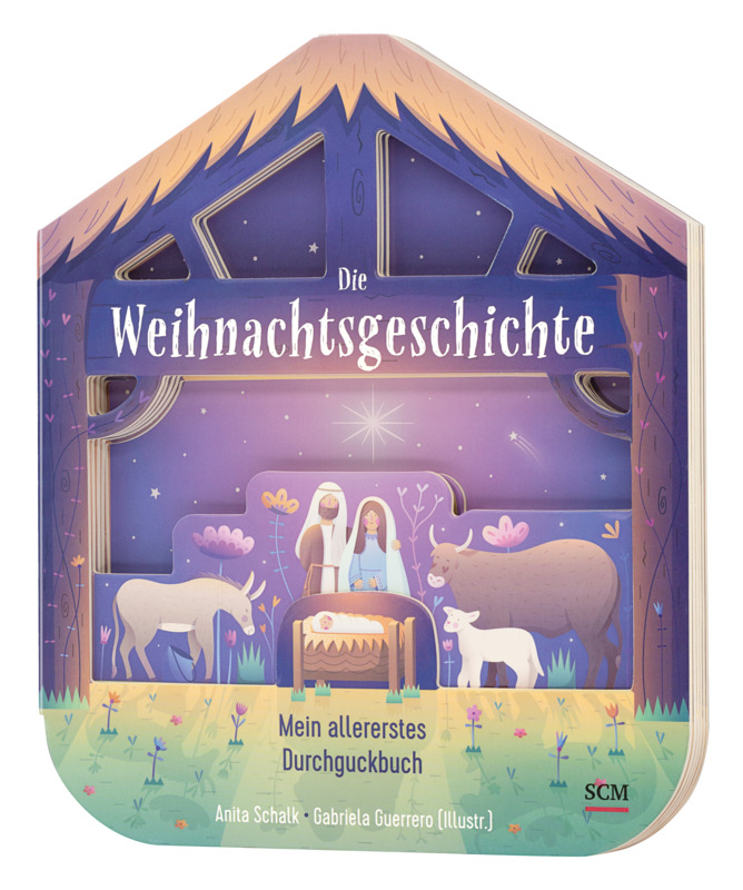 Die Weihnachtsgeschichte - Mein allererstes Durchguckbuch