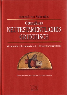 Grundkurs Neutestamentliches Griechisch