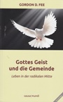 Gottes Geist und die Gemeinde
