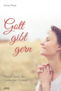 Gott gibt gern