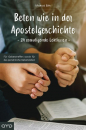 Beten wie in der Apostelgeschichte