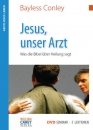 Jesus, unser Arzt (DVD Seminar - 5 Lektionen)