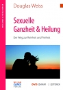 Sexuelle Ganzheit & Heilung (DVD Seminar - 5 Lektionen)