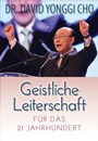 Geistliche Leiterschaft für das 21. Jahrhundert