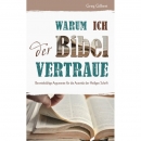 Warum ich der Bibel vertraue