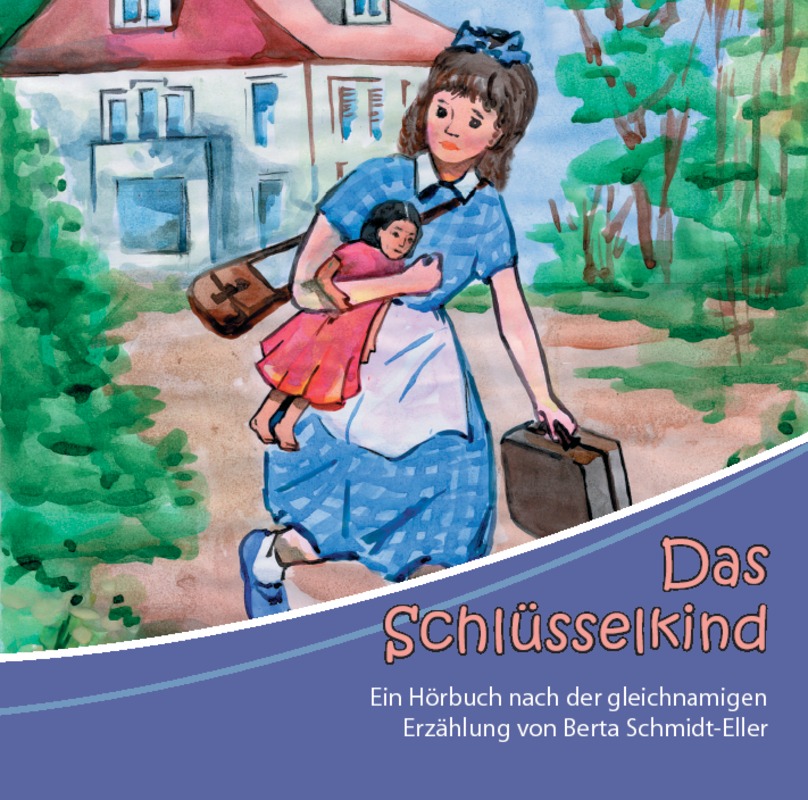 Das Schlüsselkind - Hörbuch