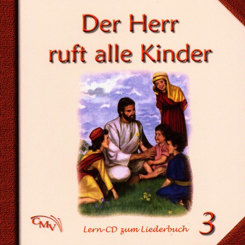Der Herr ruft alle Kinder 3
