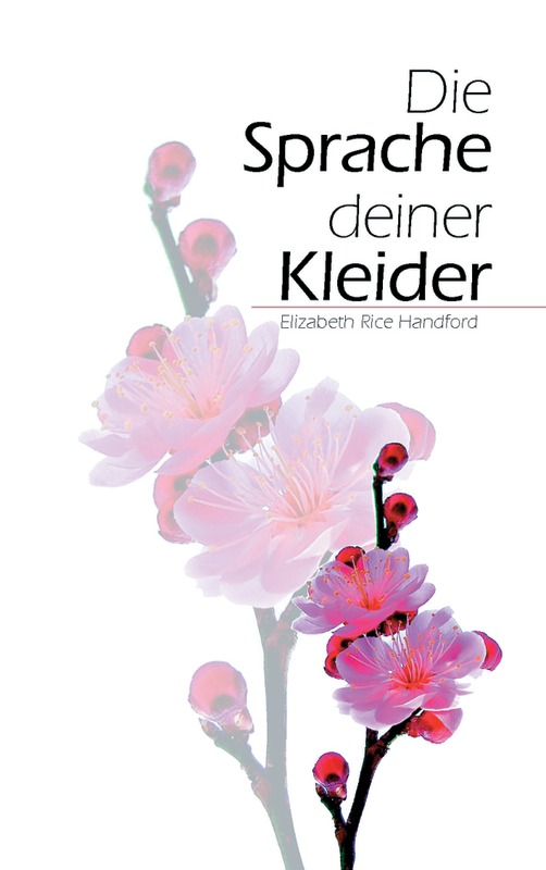 Die Sprache deiner Kleider