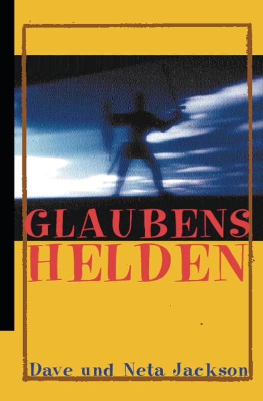 Glaubenshelden