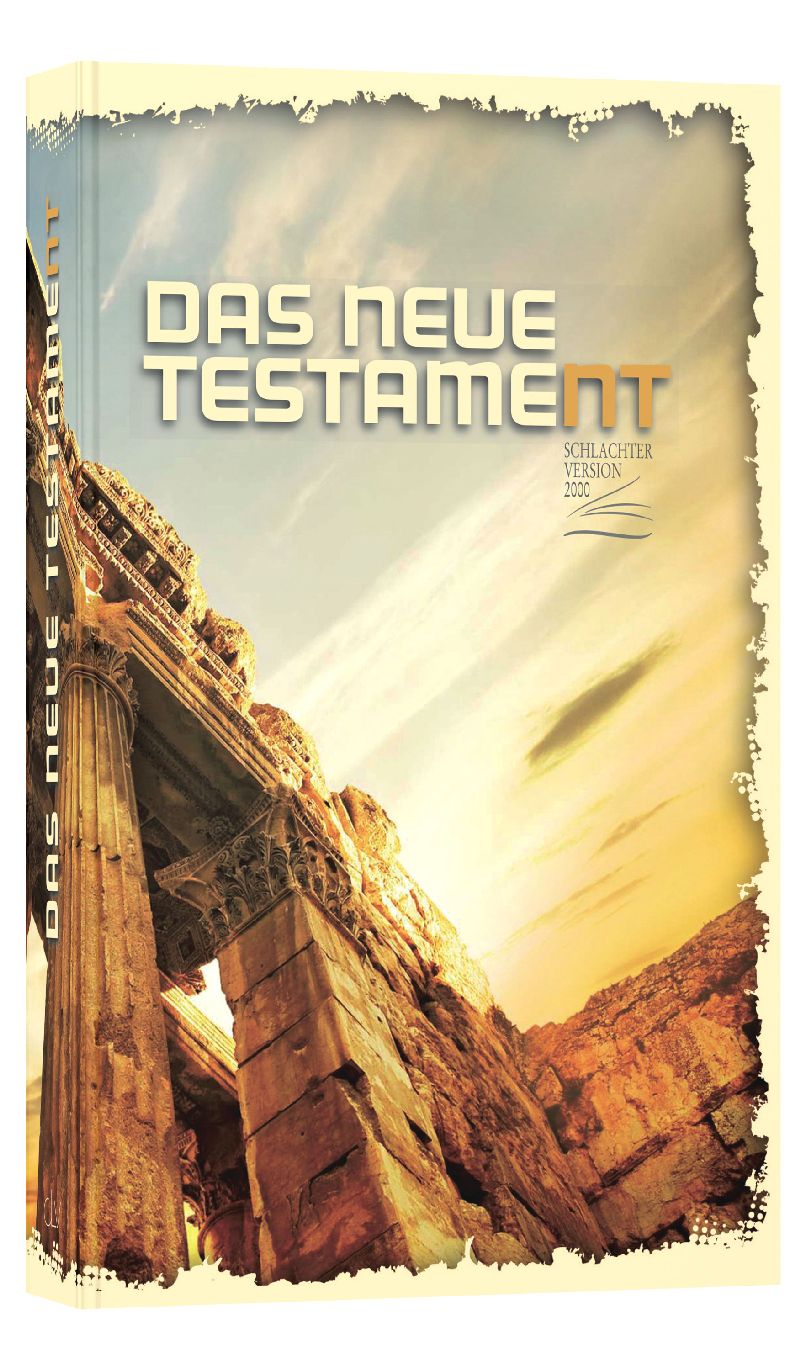 Das Neue Testament - Schlachter-Übersetzung