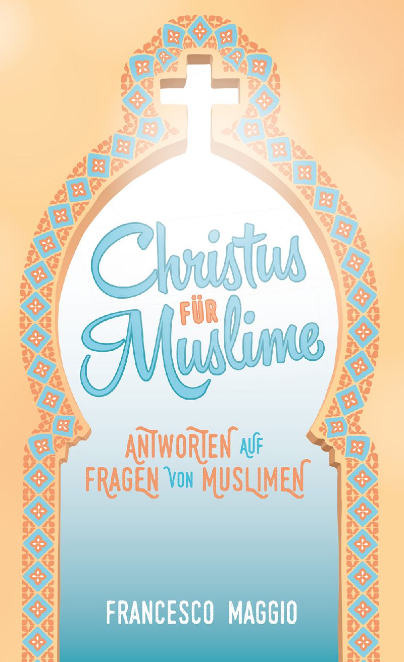 Christus für Muslime