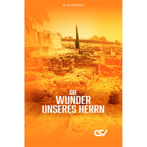 Die Wunder des Herrn