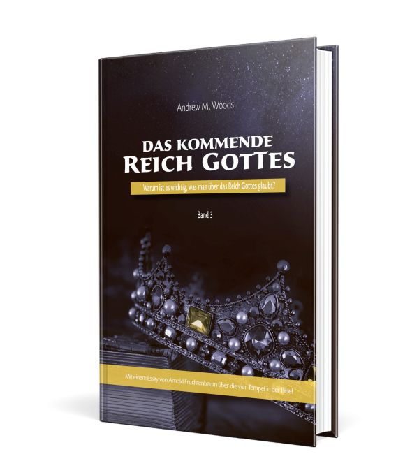 Das kommende Reich Gottes - Bd. 3