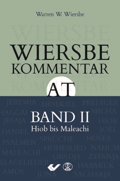 Wiersbe Kommentar zum Alten Testament, Band 2