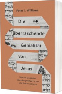 Die überraschende Genialität von Jesus