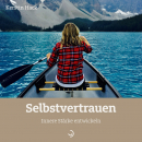 Selbstvertrauen - Quadro Nr.62|Innere Stärke entwickeln