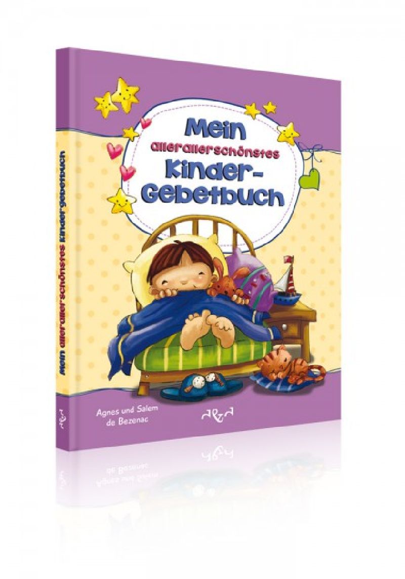 Mein allerallerschönstes Kinder-Gebetbuch