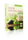 Wege der Heilung?