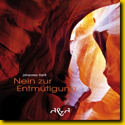 Nein zur Entmutigung