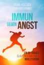 Immun gegen Angst|Ein 60-tägiges Bibelstudium