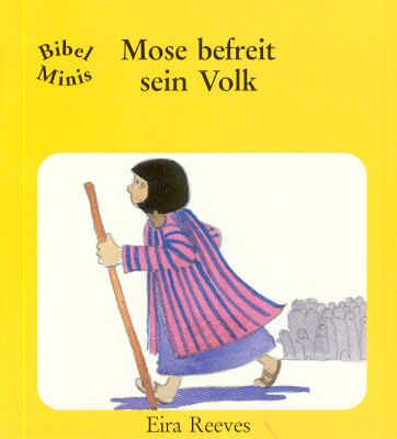 Mose befreit sein Volk